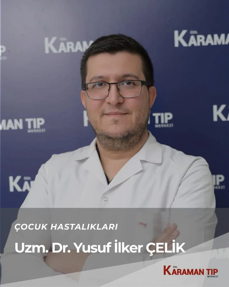 Uzm. Dr. Yusuf İlker ÇELİK
